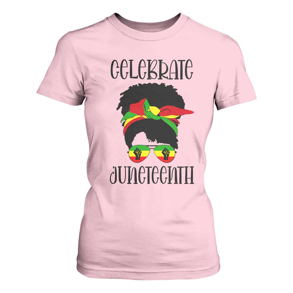 Black Women T Shirt For Women Celebrate Juneteenth Messy Bun