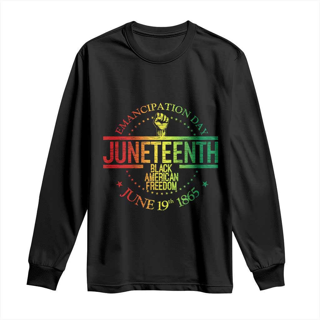 Emancipation Day Juneteenth 1865 Long Sleeve Shirt Black American Freedom History June 19th