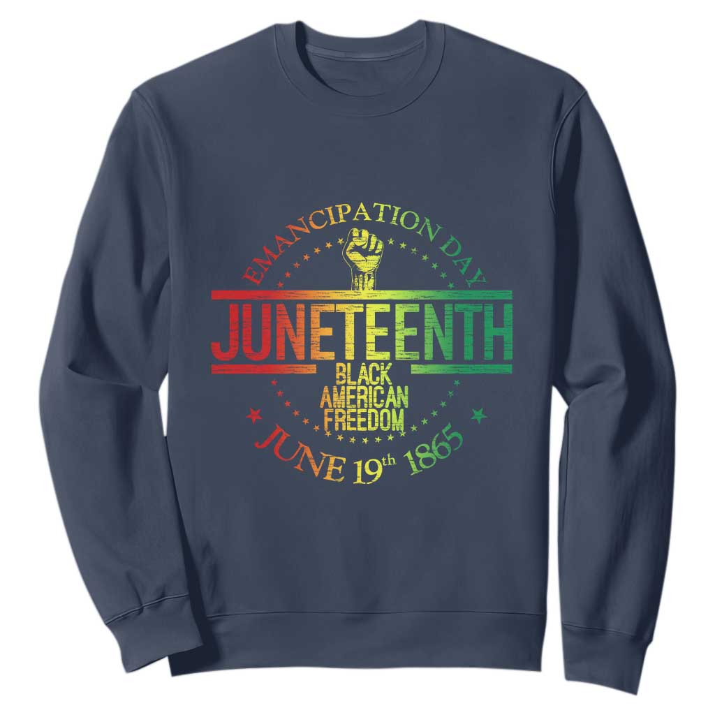 Emancipation Day Juneteenth 1865 Sweatshirt Black American Freedom History June 19th
