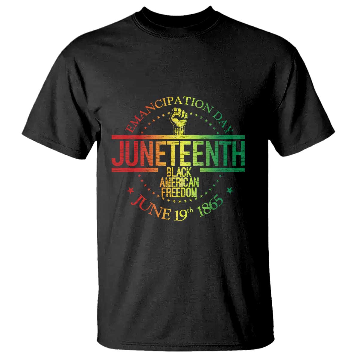 Emancipation Day Juneteenth 1865 T Shirt Black American Freedom History June 19th