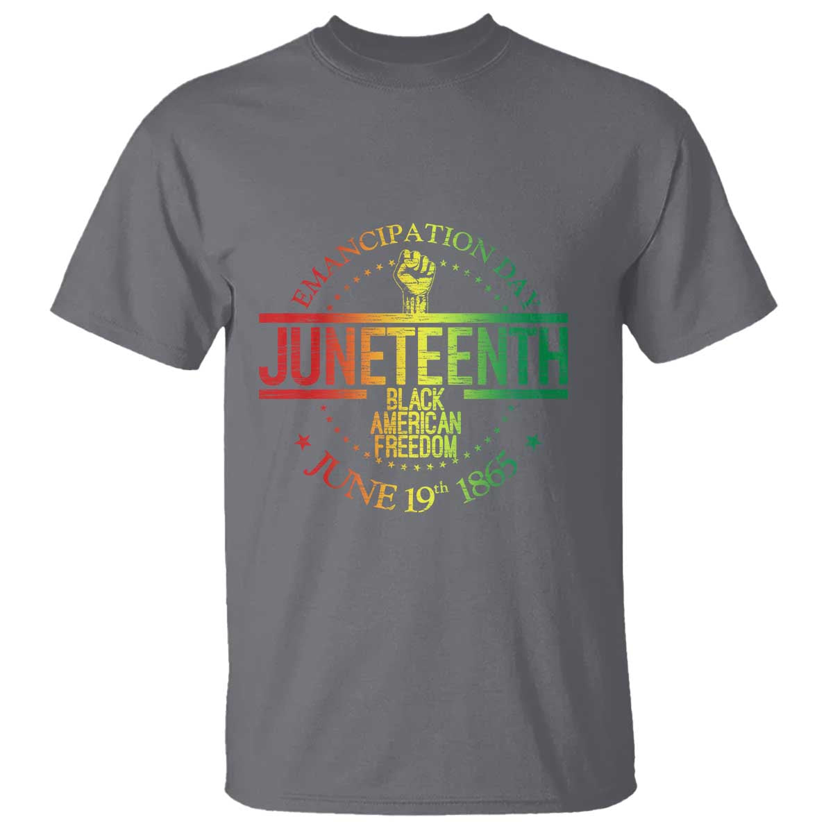 Emancipation Day Juneteenth 1865 T Shirt Black American Freedom History June 19th
