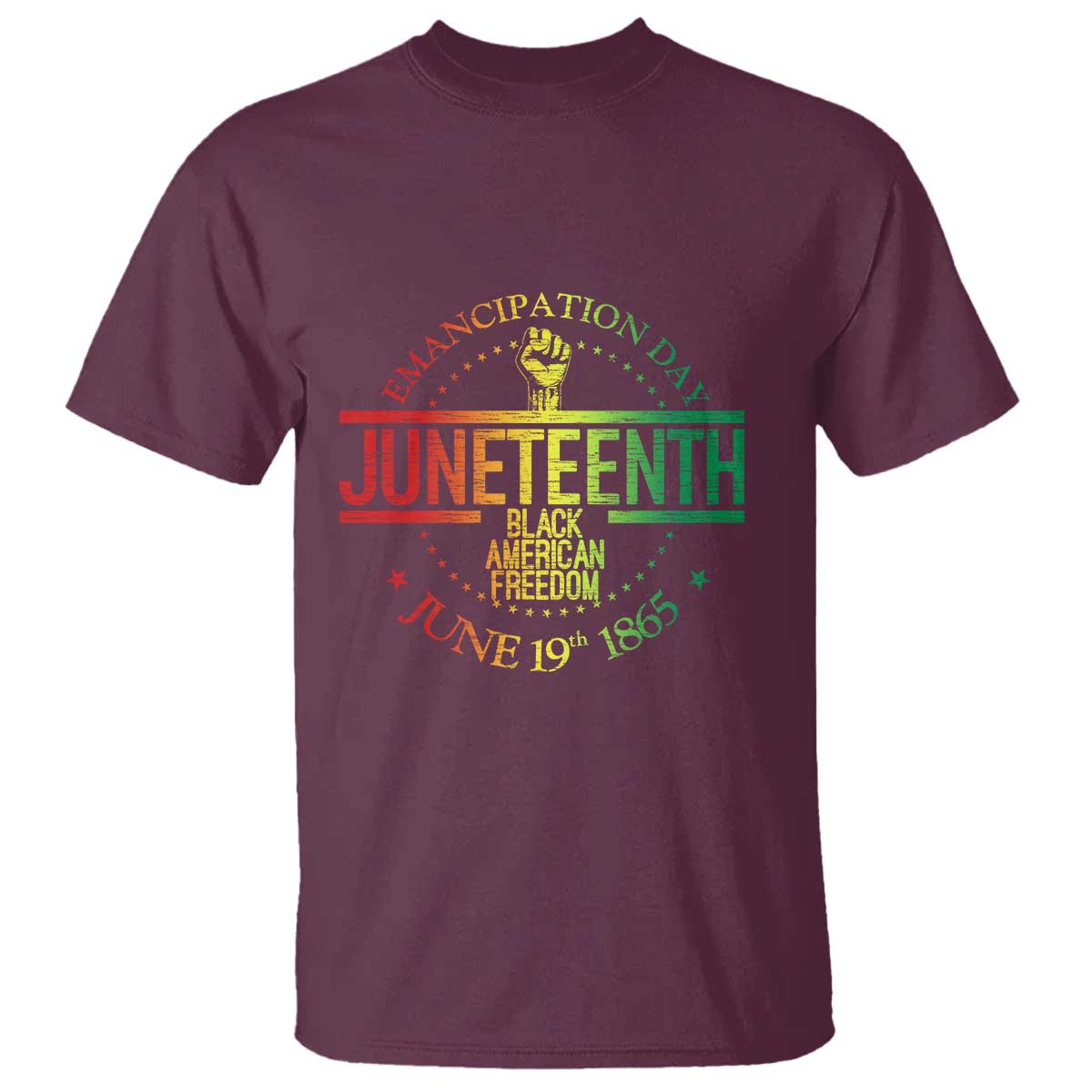 Emancipation Day Juneteenth 1865 T Shirt Black American Freedom History June 19th