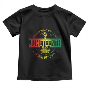 Emancipation Day Juneteenth 1865 Toddler T Shirt Black American Freedom History June 19th