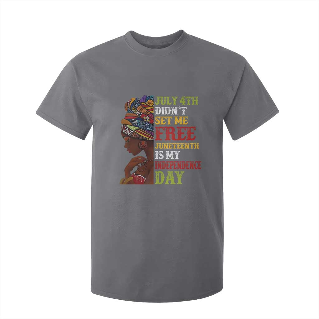 Afro Woman T Shirt For Kid Juneteenth is My Independence Day Not July 4th