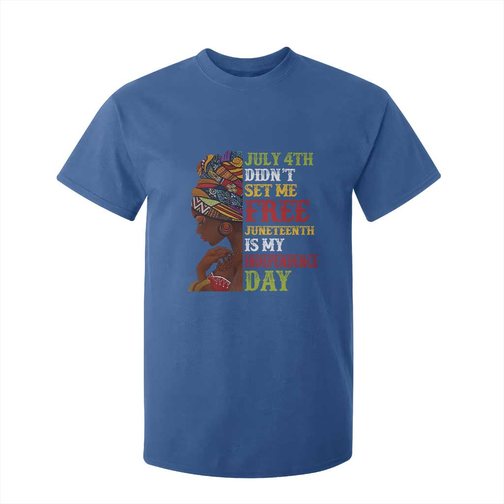 Afro Woman T Shirt For Kid Juneteenth is My Independence Day Not July 4th