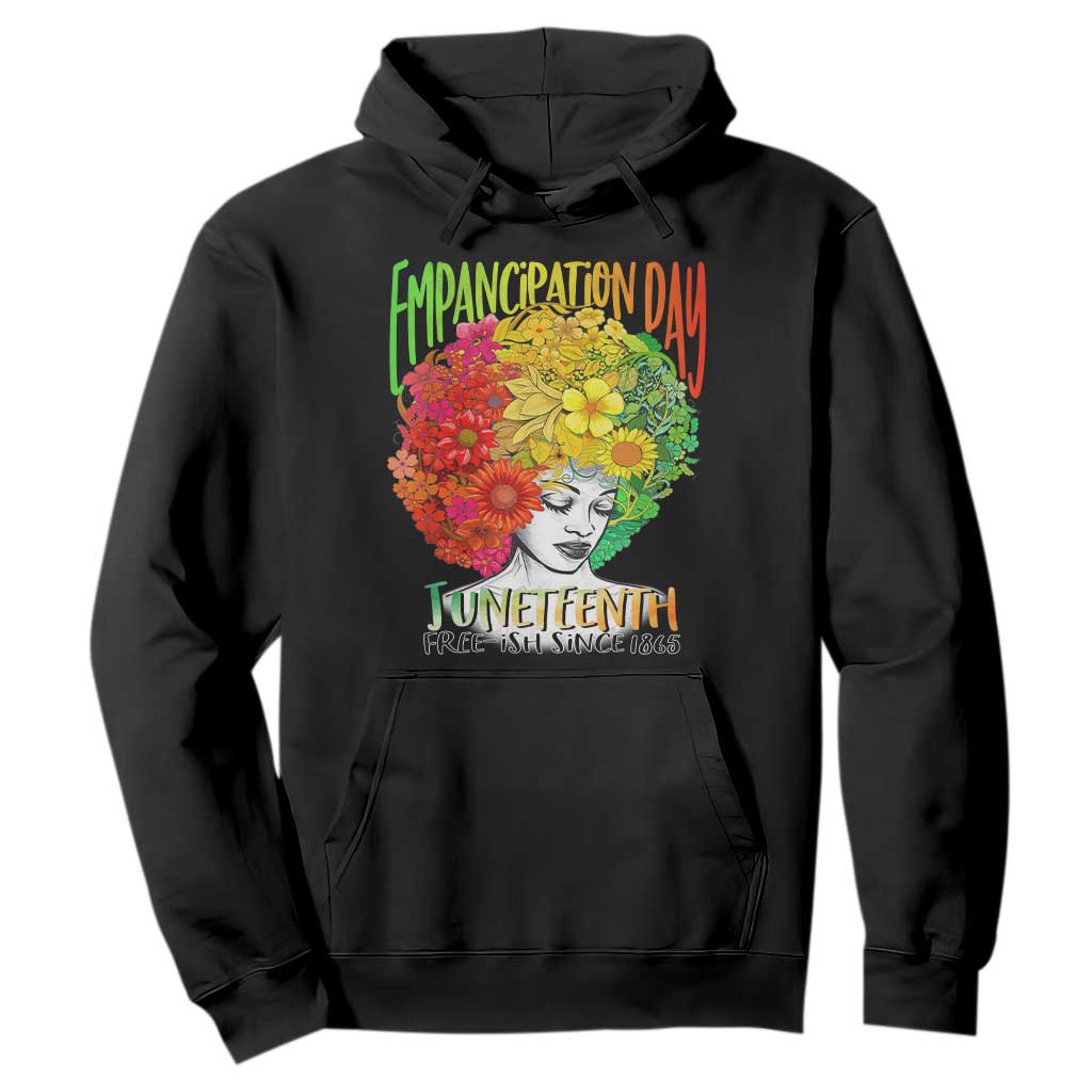 Freeish Since 1865 Juneteenth Hoodie Freedom Day African American June 19th Black Women Floral Hair