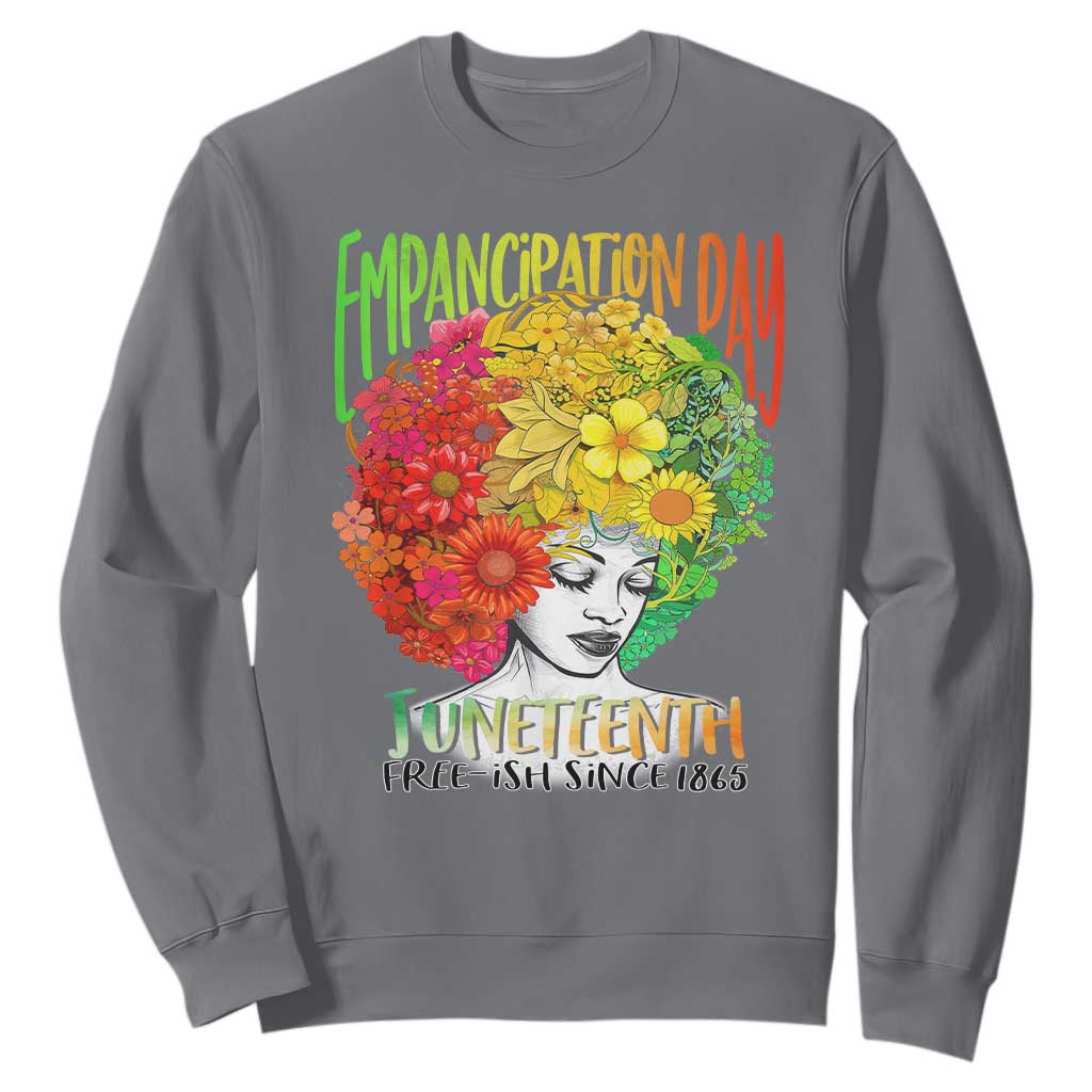 Freeish Since 1865 Juneteenth Sweatshirt Freedom Day African American June 19th Black Women Floral Hair