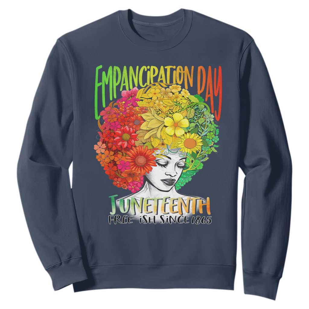 Freeish Since 1865 Juneteenth Sweatshirt Freedom Day African American June 19th Black Women Floral Hair