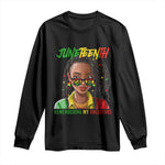 Black Prince Juneteenth 1865 Long Sleeve Shirt Loc'd Hair Remembering My Ancestor for Women