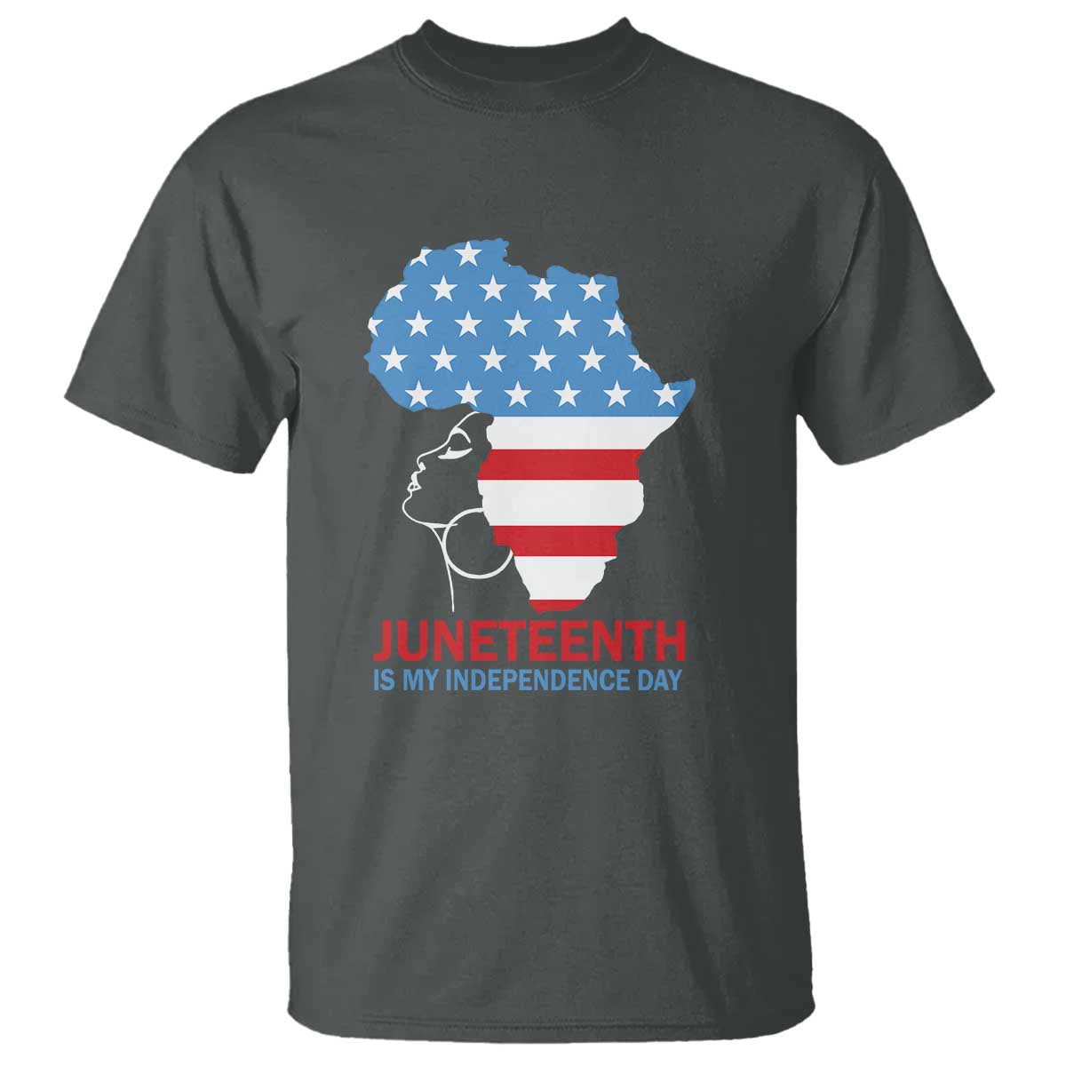Juneteenth Is My Independence Day T Shirt African Woman Not 4th Of July