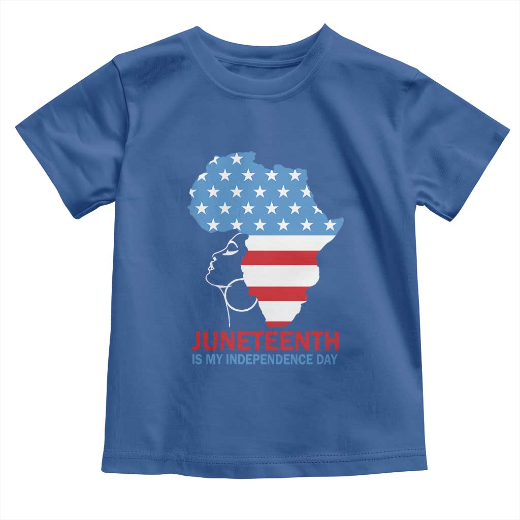 Juneteenth Is My Independence Day Toddler T Shirt African Woman Not 4th Of July