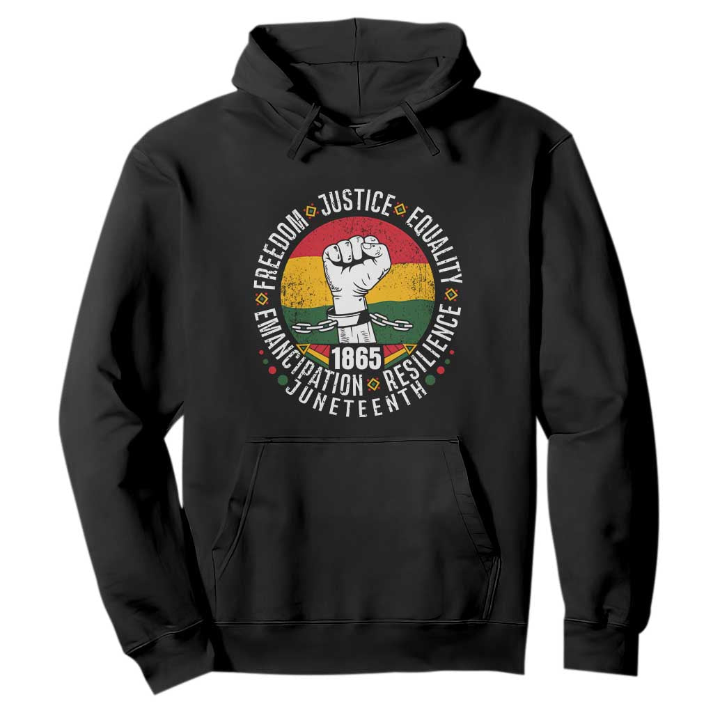 Juneteenth Raised Fist Hoodie Freedom Justice Equality Emancipation Resilience