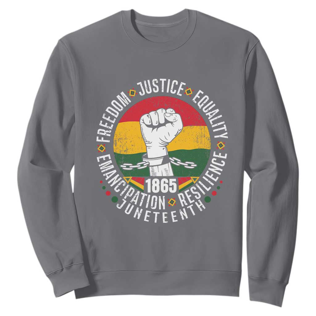 Juneteenth Raised Fist Sweatshirt Freedom Justice Equality Emancipation Resilience