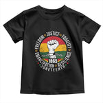 Juneteenth Raised Fist Toddler T Shirt Freedom Justice Equality Emancipation Resilience