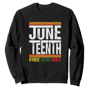Juneteenth Freedom Day Sweatshirt Since 1865 Black History Month