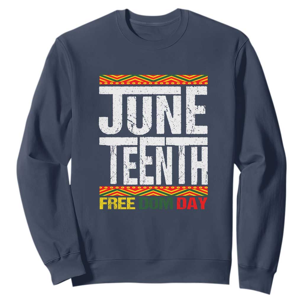 Juneteenth Freedom Day Sweatshirt Since 1865 Black History Month
