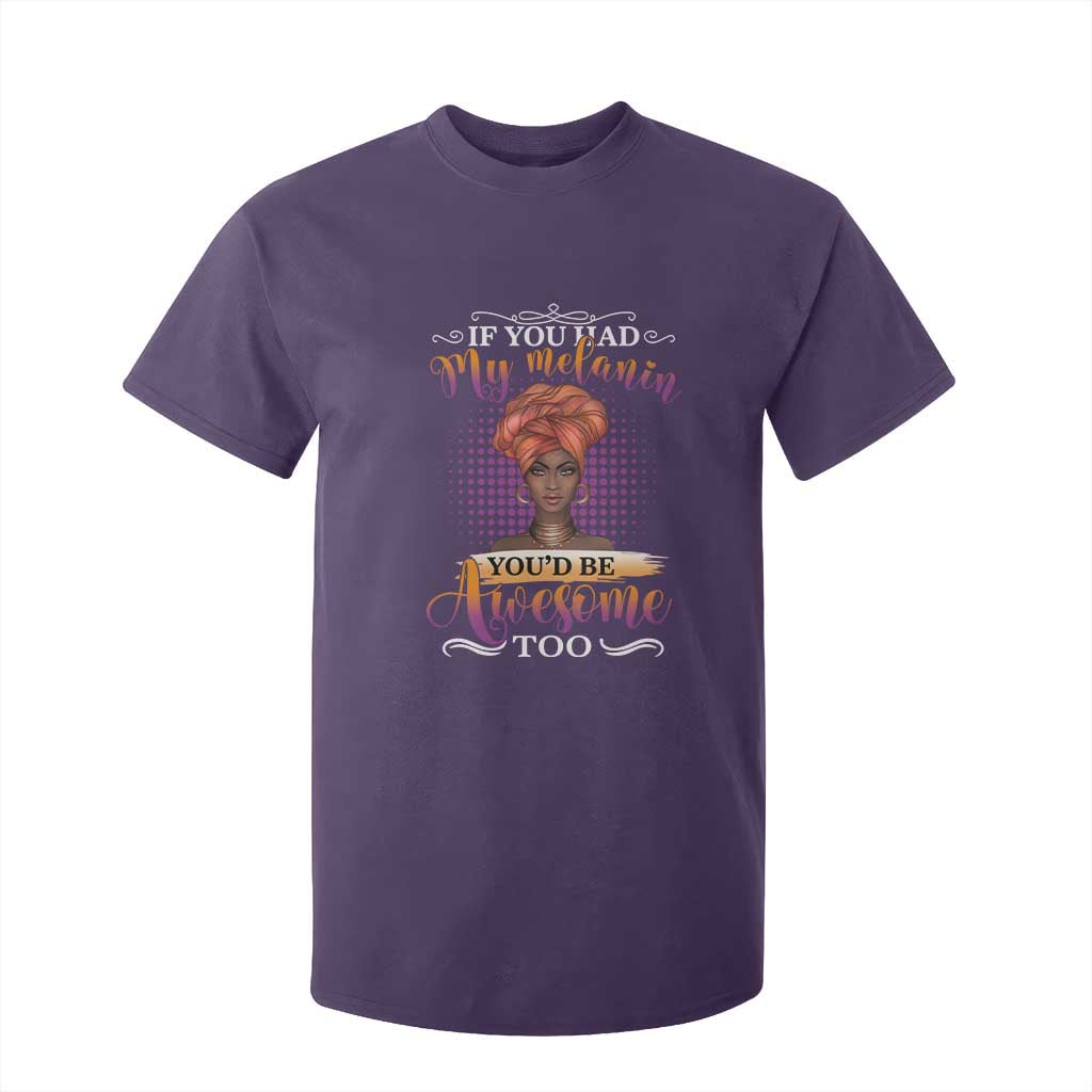 Juneteenth Pride T Shirt For Kid You'd Be Awesome Black History Month