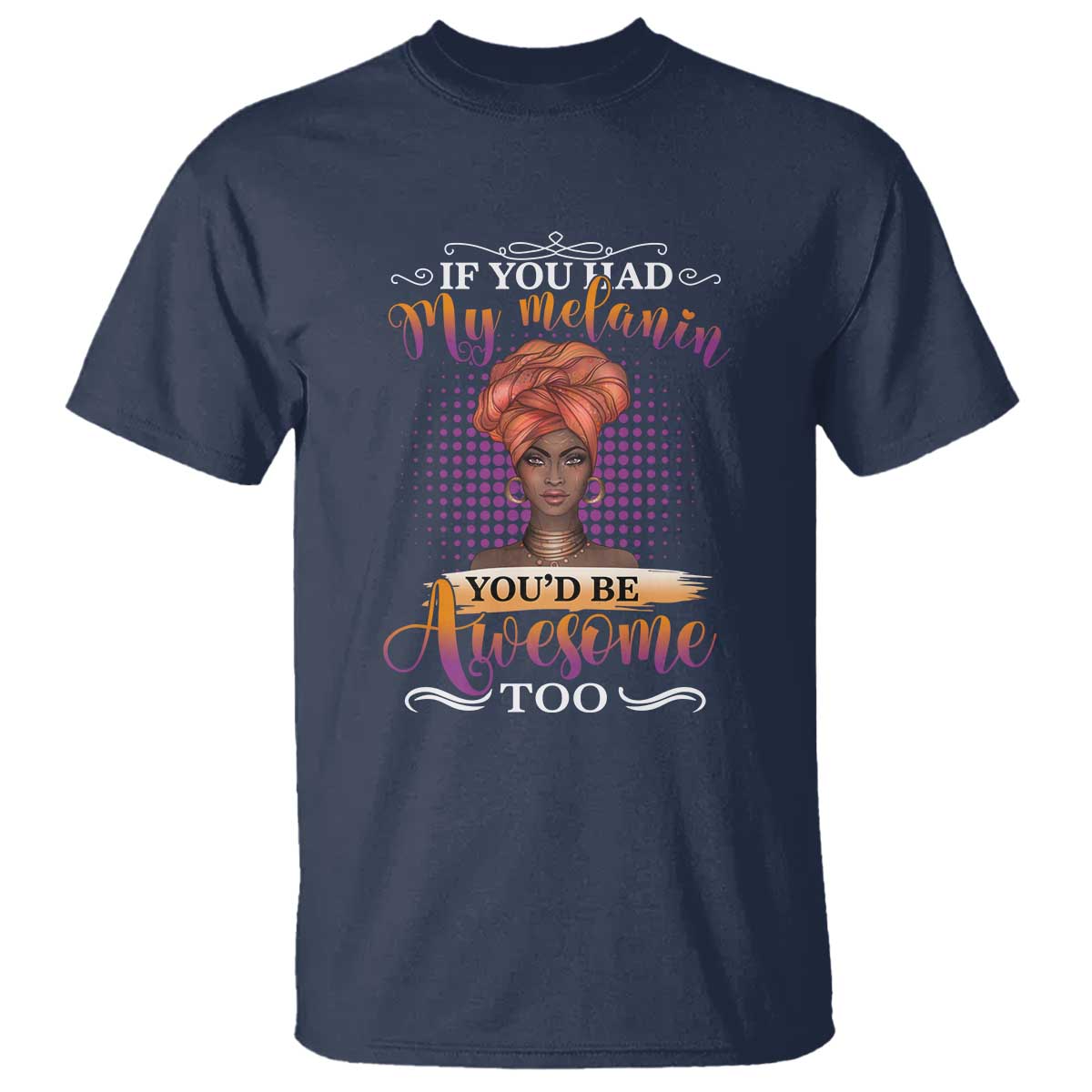 Juneteenth Pride T Shirt You'd Be Awesome Black History Month