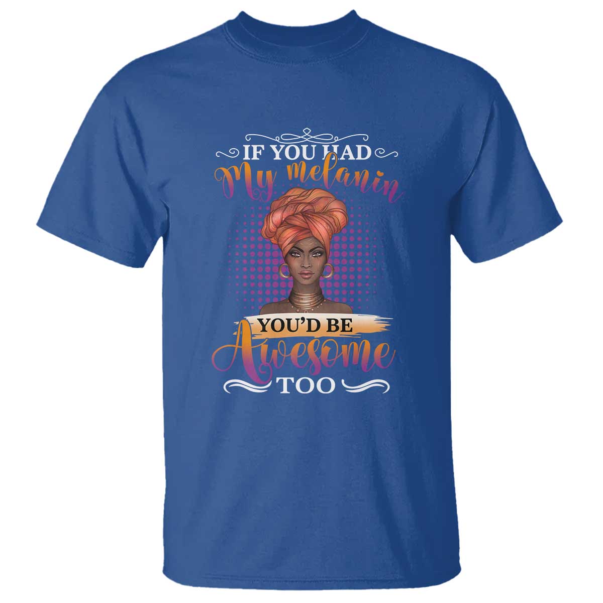 Juneteenth Pride T Shirt You'd Be Awesome Black History Month