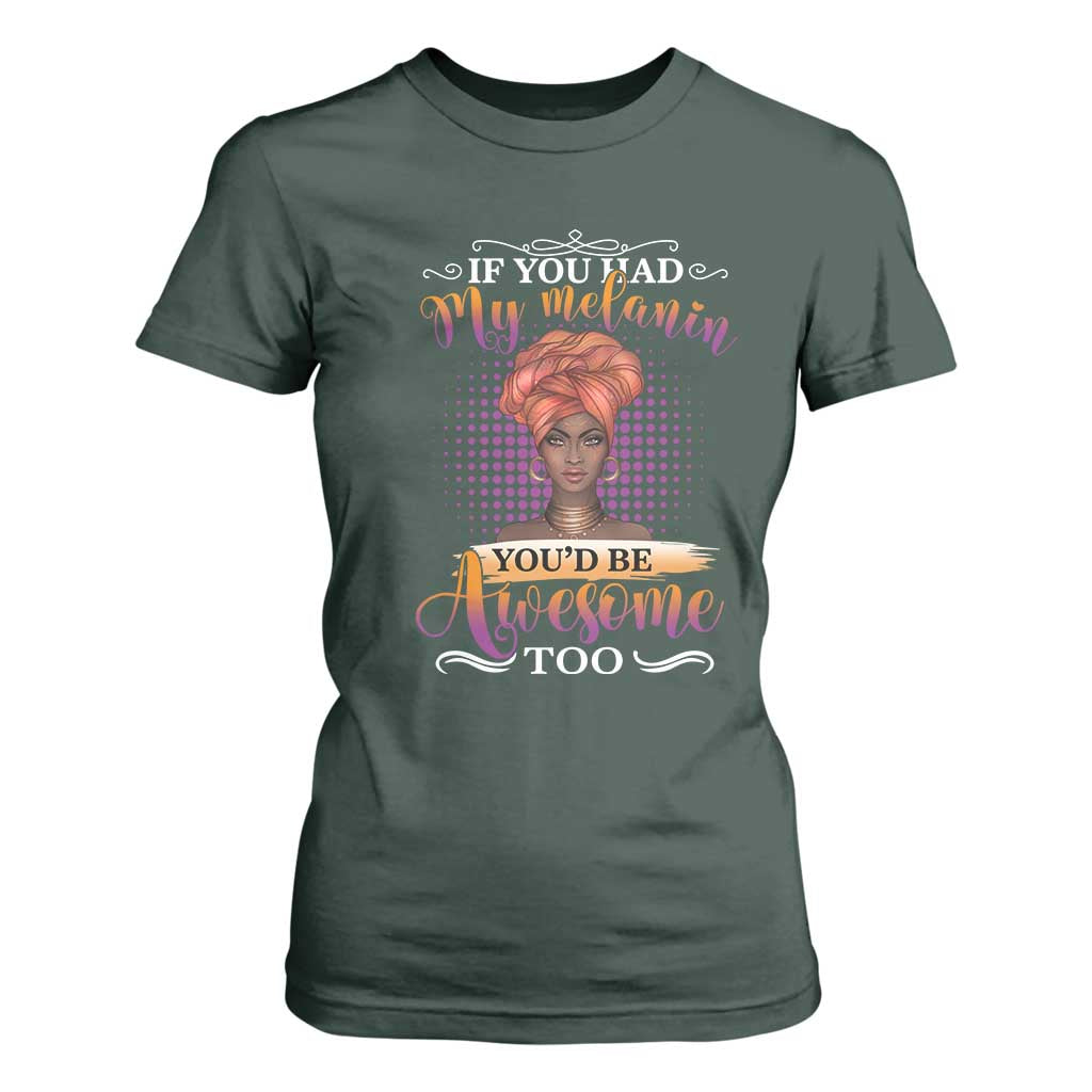 Juneteenth Pride T Shirt For Women You'd Be Awesome Black History Month