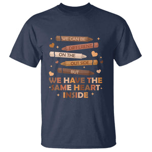 Black Pride Teaching T Shirt For Teacher We Have The Same Heart Inside BHM African American