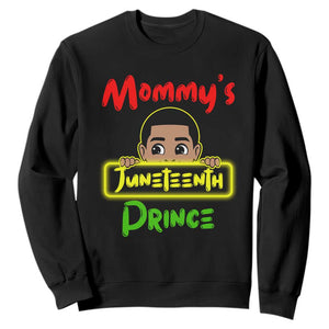 Mommy's Juneteenth Prince Sweatshirt Black Boy