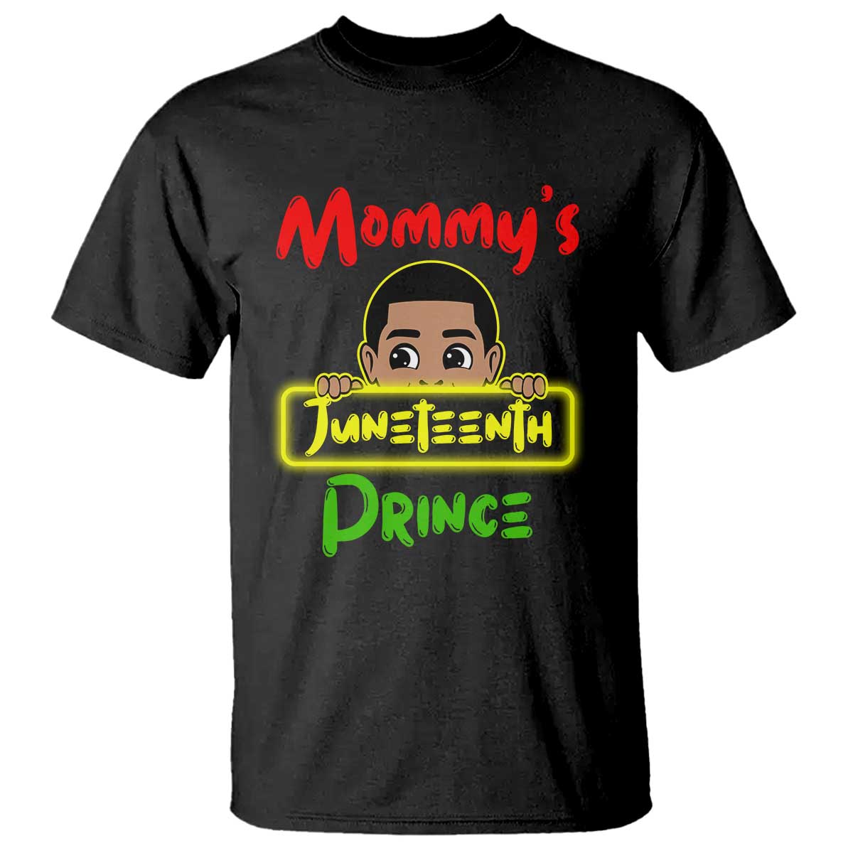 Mommy's Juneteenth Prince T Shirt Black Boy