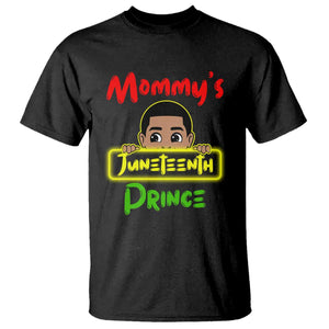 Mommy's Juneteenth Prince T Shirt Black Boy