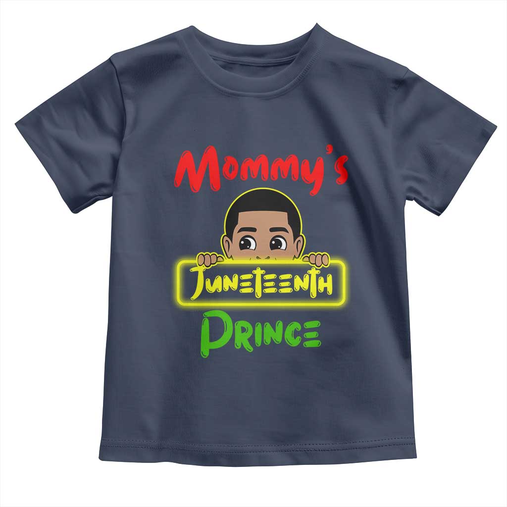 Mommy's Juneteenth Prince Toddler T Shirt Black Boy