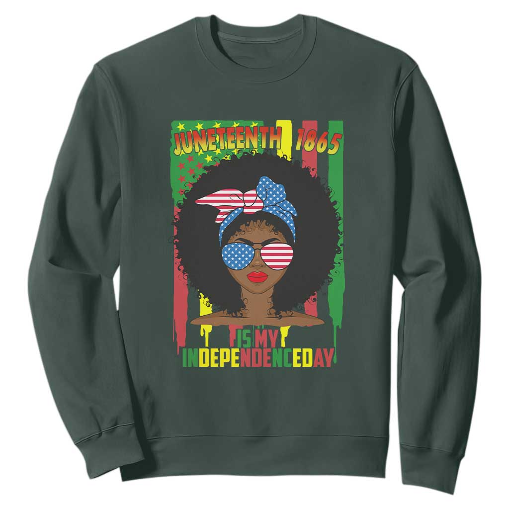 Juneteenth Is My Independence Day Sweatshirt For Black Women Not 4th Of July