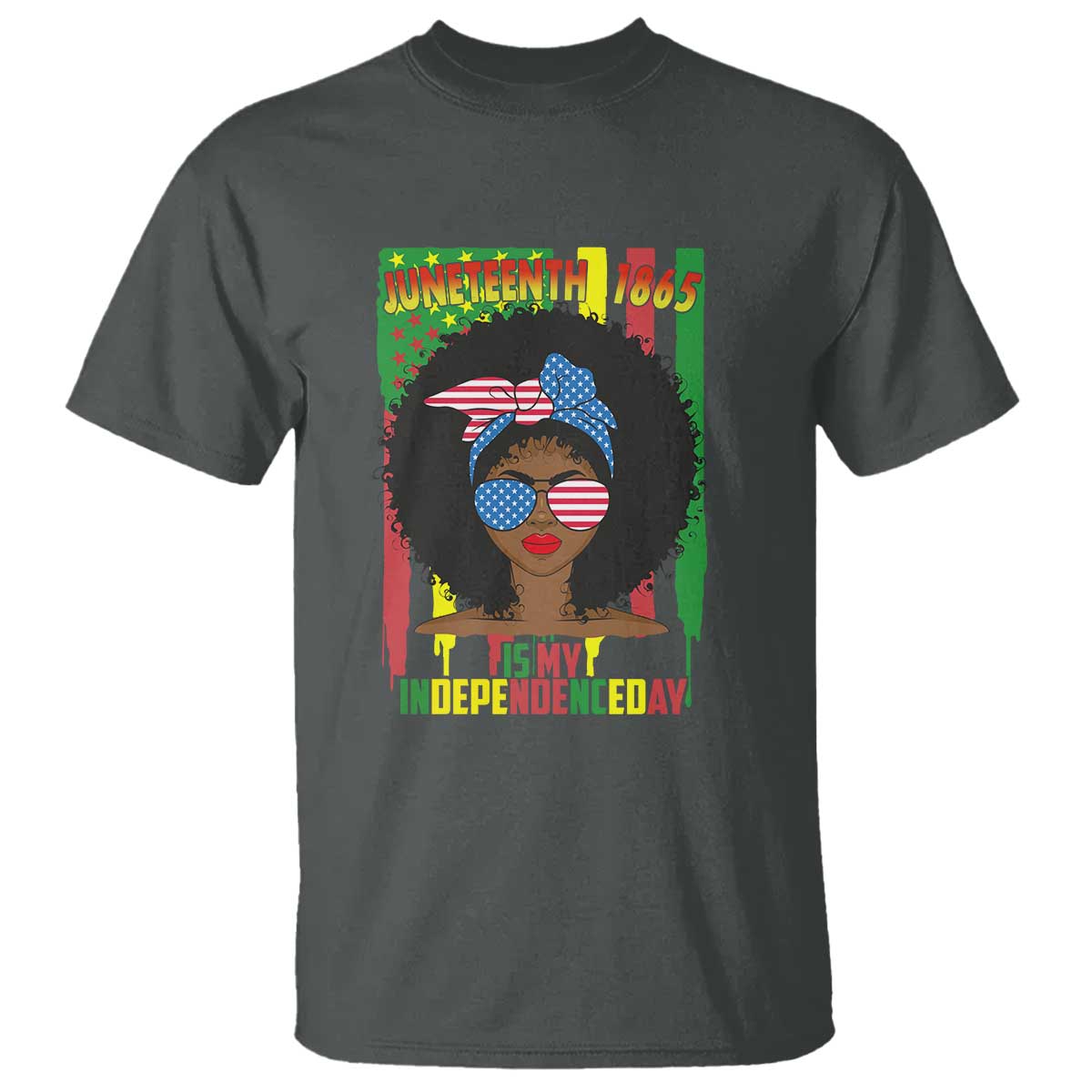 Juneteenth Is My Independence Day T Shirt For Black Women Not 4th Of July