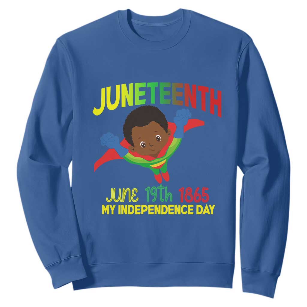 Juneteenth Is My Independence Day Sweatshirt Super Hero Black Boy