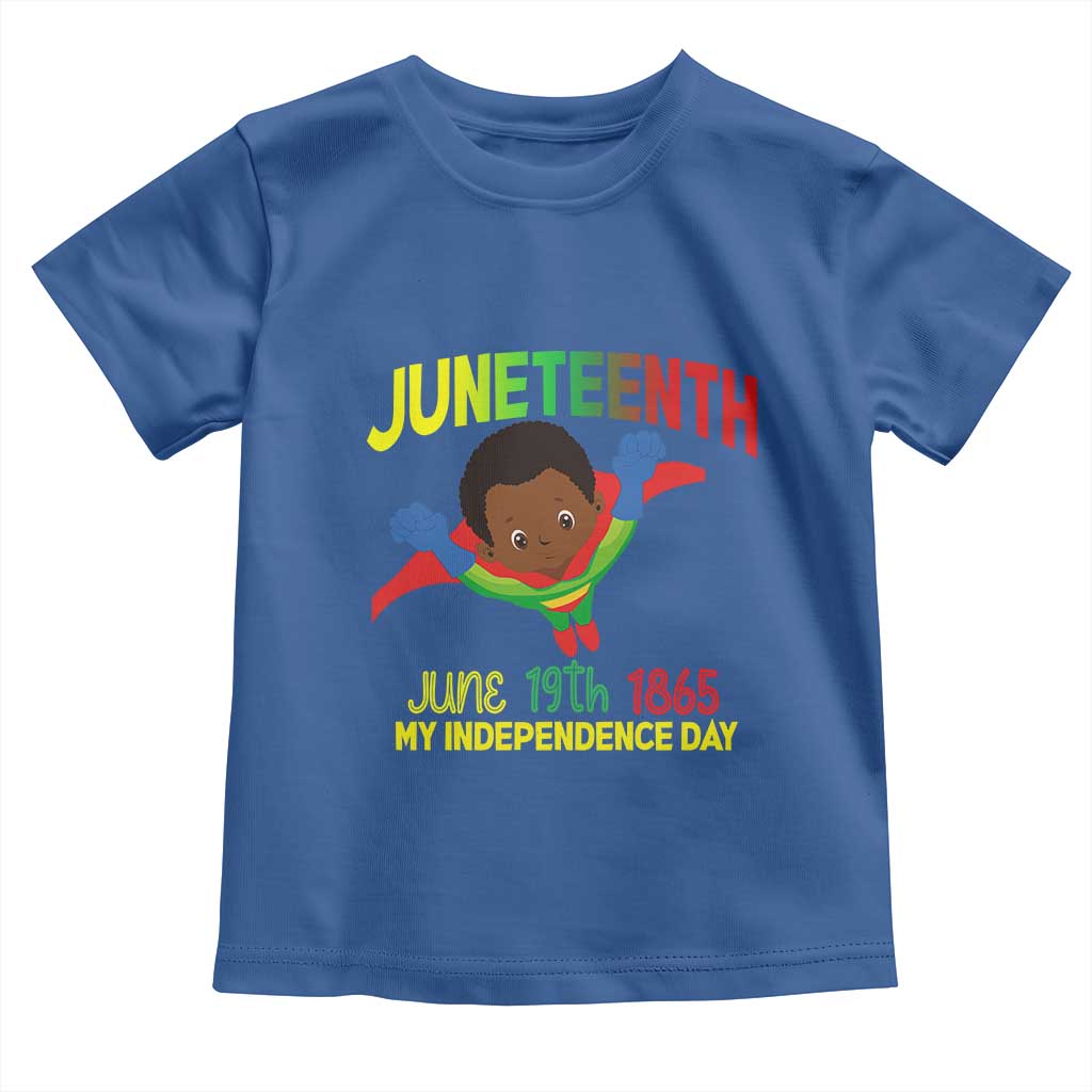 Juneteenth Is My Independence Day Toddler T Shirt Super Hero Black Boy