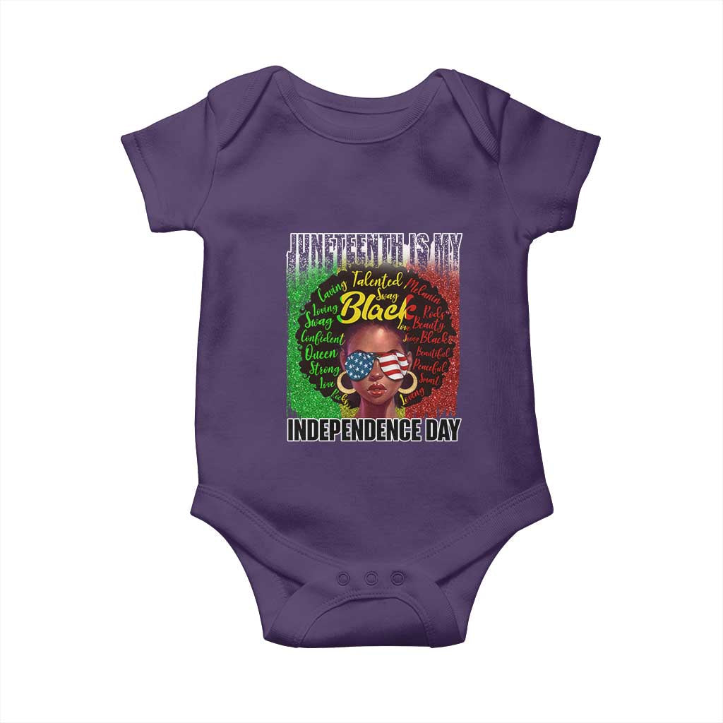 Juneteenth Is My Independence Day Baby Onesie For Black Queen Not July 4th