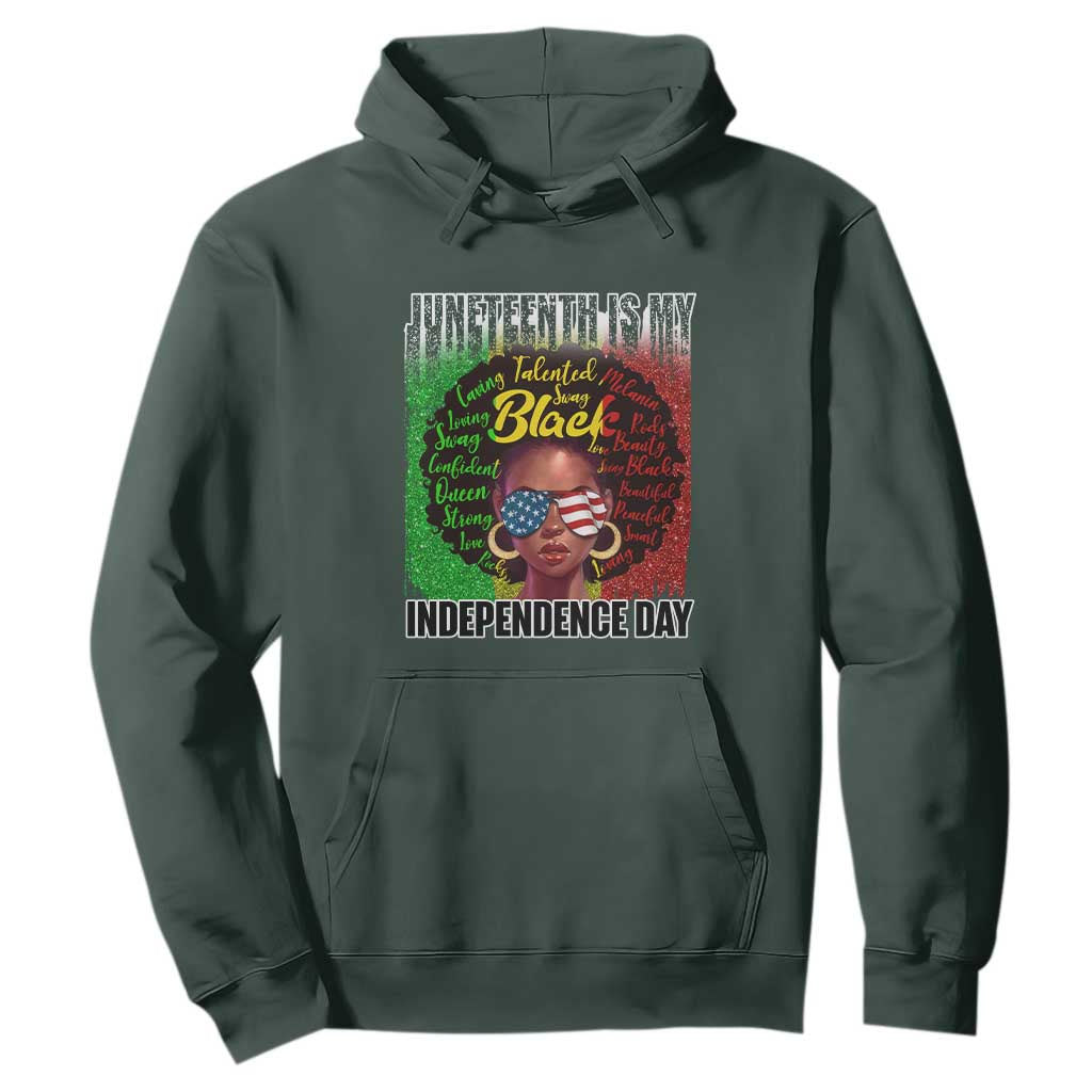 Juneteenth Is My Independence Day Hoodie For Black Queen Not July 4th
