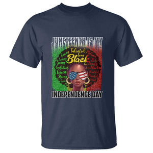 Juneteenth Is My Independence Day T Shirt For Black Queen Not July 4th