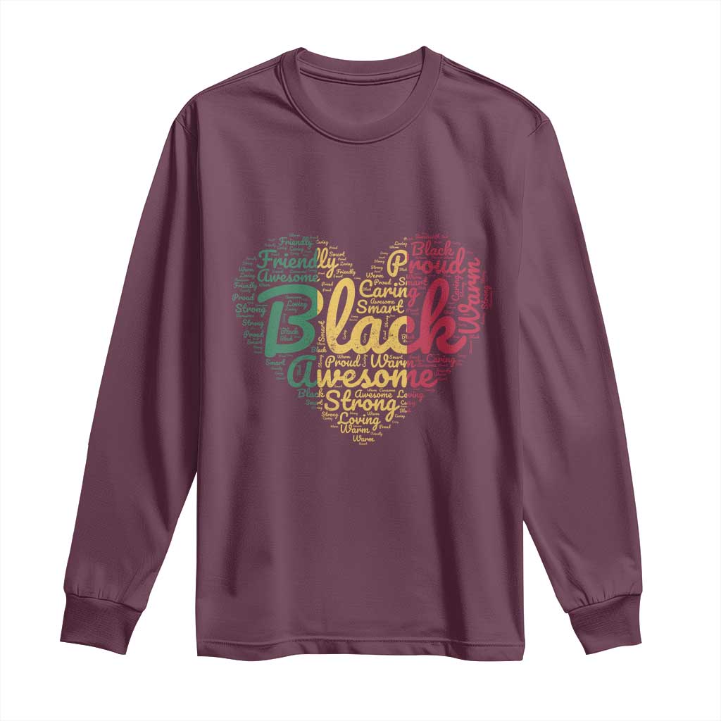 Black Awesome Strong Inspirational Long Sleeve Shirt African American Pride Juneteenth BHM