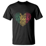 Black Awesome Strong Inspirational T Shirt African American Pride Juneteenth BHM