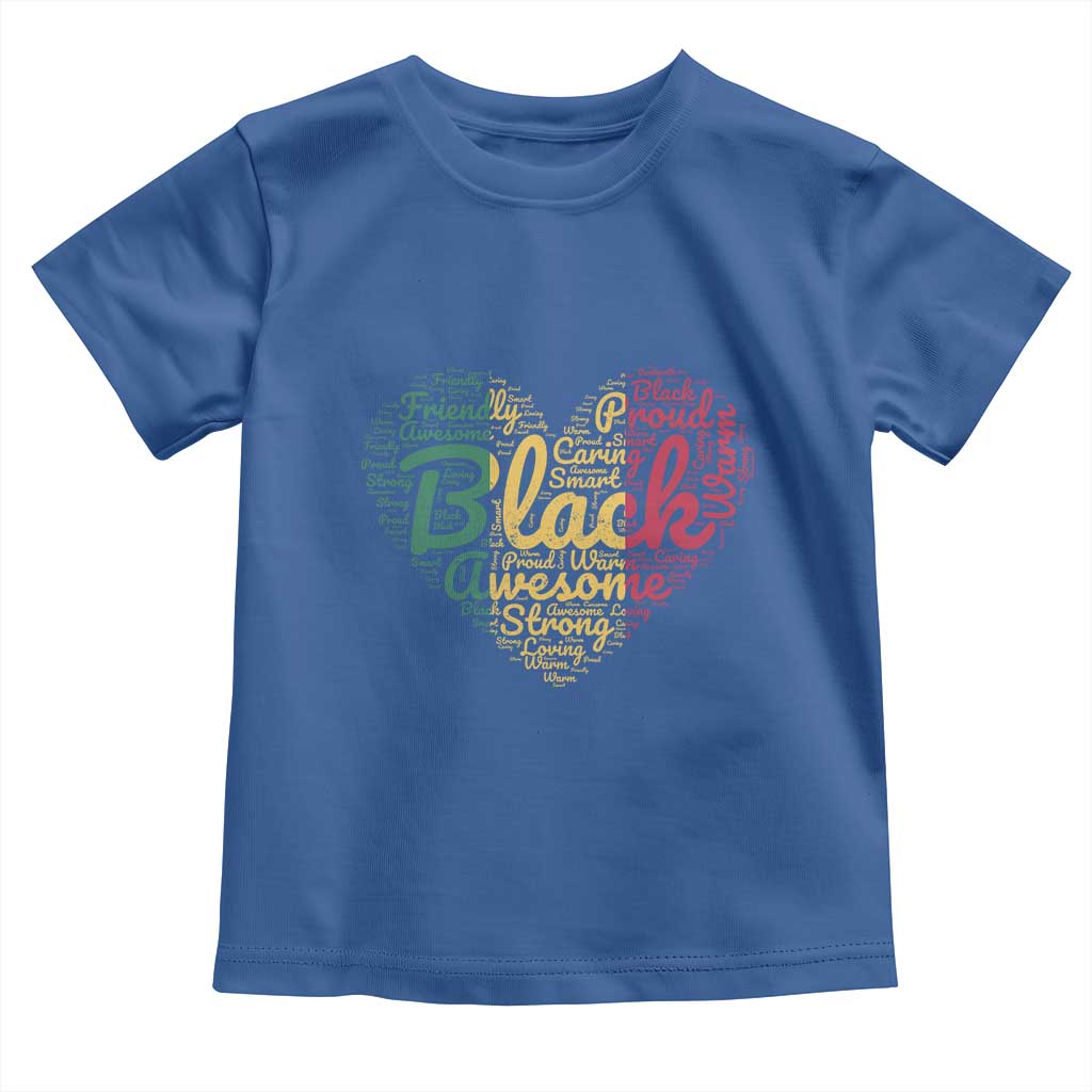 Black Awesome Strong Inspirational Toddler T Shirt African American Pride Juneteenth BHM