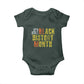 It's Still Black History Month Baby Onesie