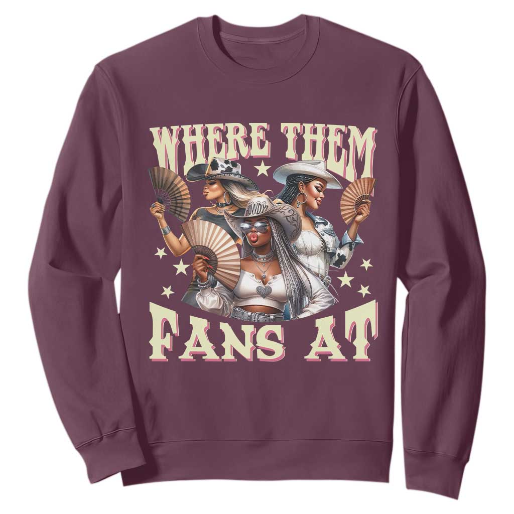 Melanin Cowgirls Sweatshirt Where Them Fans At Country Life Women Girls
