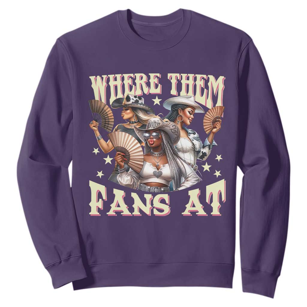 Melanin Cowgirls Sweatshirt Where Them Fans At Country Life Women Girls