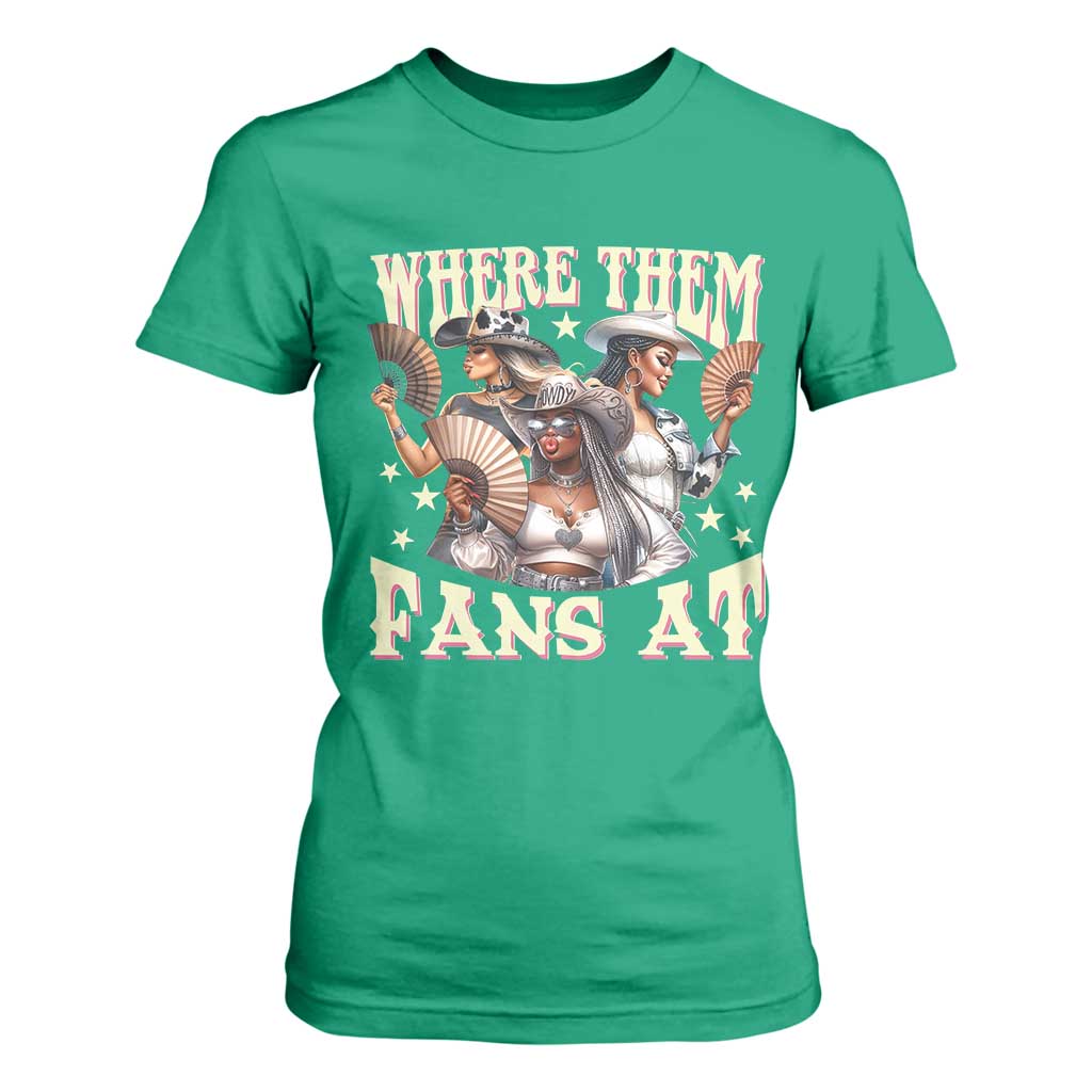 Melanin Cowgirls T Shirt For Women Where Them Fans At Country Life Women Girls