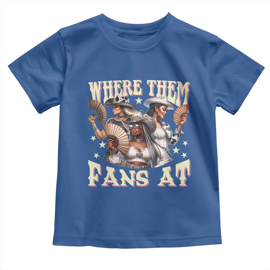 Melanin Cowgirls Toddler T Shirt Where Them Fans At Country Life Women Girls