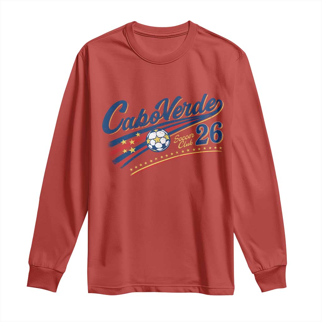 Cabo Verde Soccer Club 26 National Pride Long Sleeve Shirt Cape Verde Football Fans Retro Sporty Est. 2026