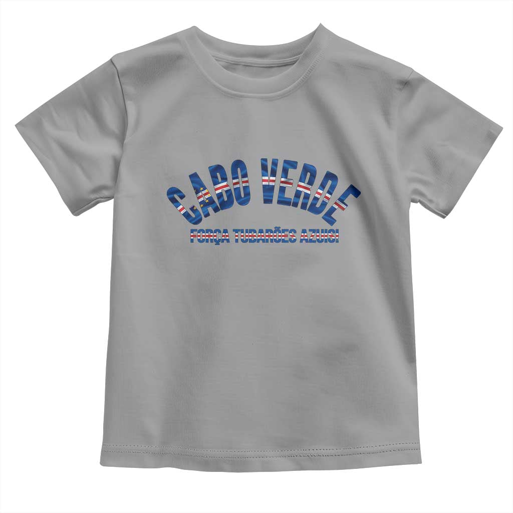 Forca Tubaroes Azuis Cabo Verde National Pride Toddler T Shirt Cape Verde Football Fans Blue Sharks Heritage