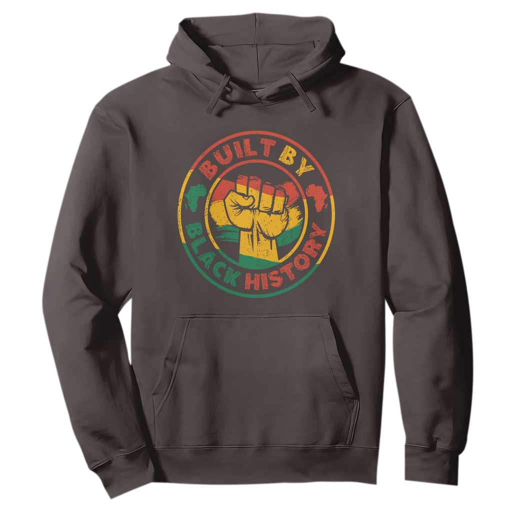 Built By Black History Hoodie African American Pride Raised Fist