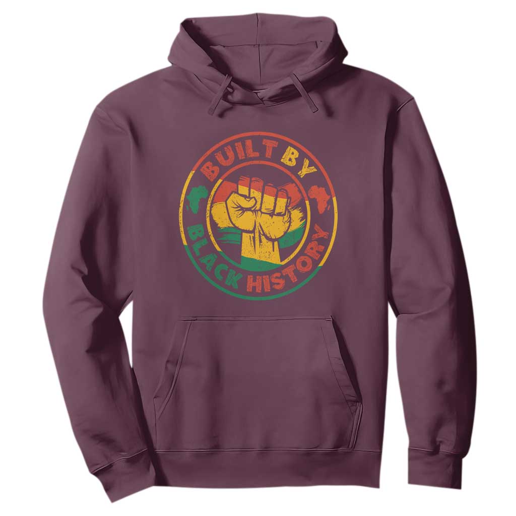 Built By Black History Hoodie African American Pride Raised Fist
