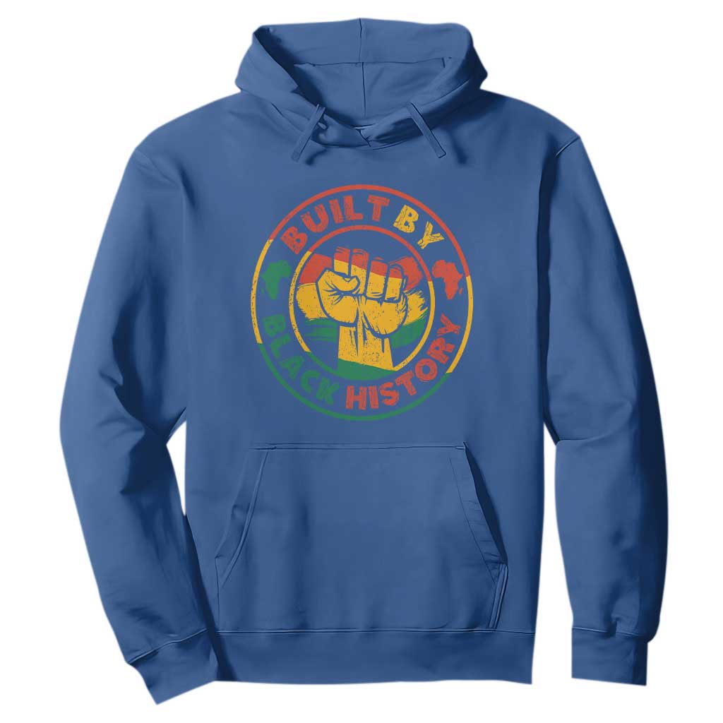 Built By Black History Hoodie African American Pride Raised Fist