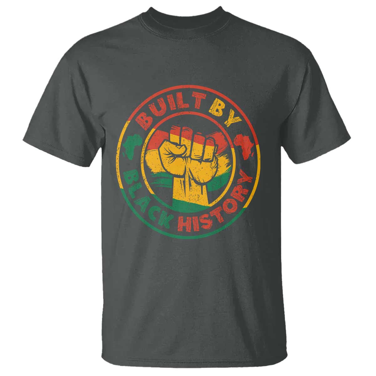 Built By Black History T Shirt African American Pride Raised Fist